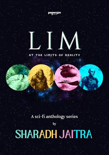 LIM: at the limits of reality (English Edition)