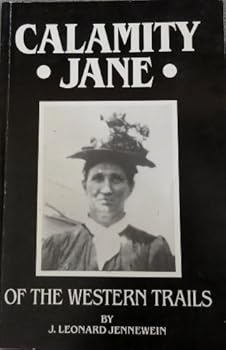 Calamity Jane of the Western Trails