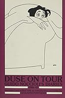 Duse on Tour: Guido Noccioli's Diaries, 1906-07 0870233696 Book Cover