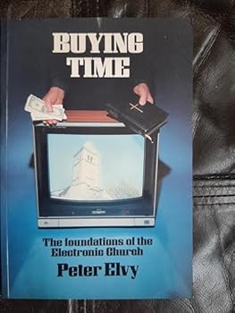 Paperback Buying time: The foundations of the electronic church Book
