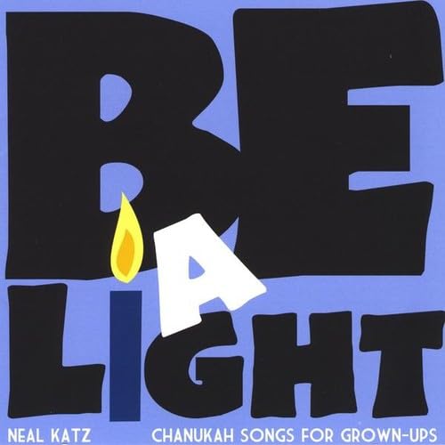 Be a Light: Chanukah Songs for Grown-Ups