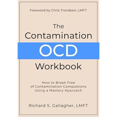 The Contamination OCD Workbook