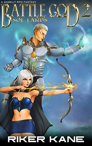 Battle God 2: Sol Lands - GameLit RPG Fantasy (English Edition)