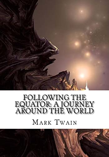 Following the Equator: A Journey Around the World