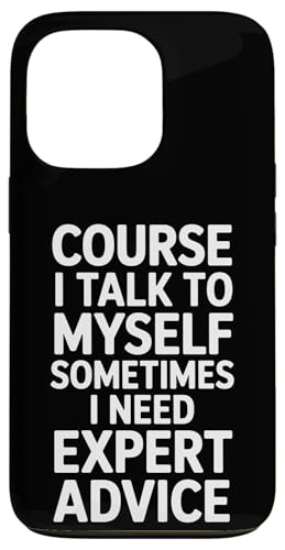 �ʔ������Ƃ킴 I Talk to Myself Sometimes I Need Expert �X�}�z�P�[�X iPhone 13 Pro �p