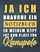 Produktbild Ja ich brauche ein Notzibuch in meinem Kopf ist nur Platz für Kanupolo: Kanupolo Notizheft |110 Seiten liniertes Notizbuch| Geschenkidee für Kollegen, Freunde, Familie