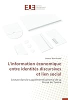 L'Information A(c)Conomique Entre Identita(c)S Discursives Et Lien Social 3841744222 Book Cover