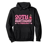 20th Birthday & Fabulous Sudadera con Capucha
