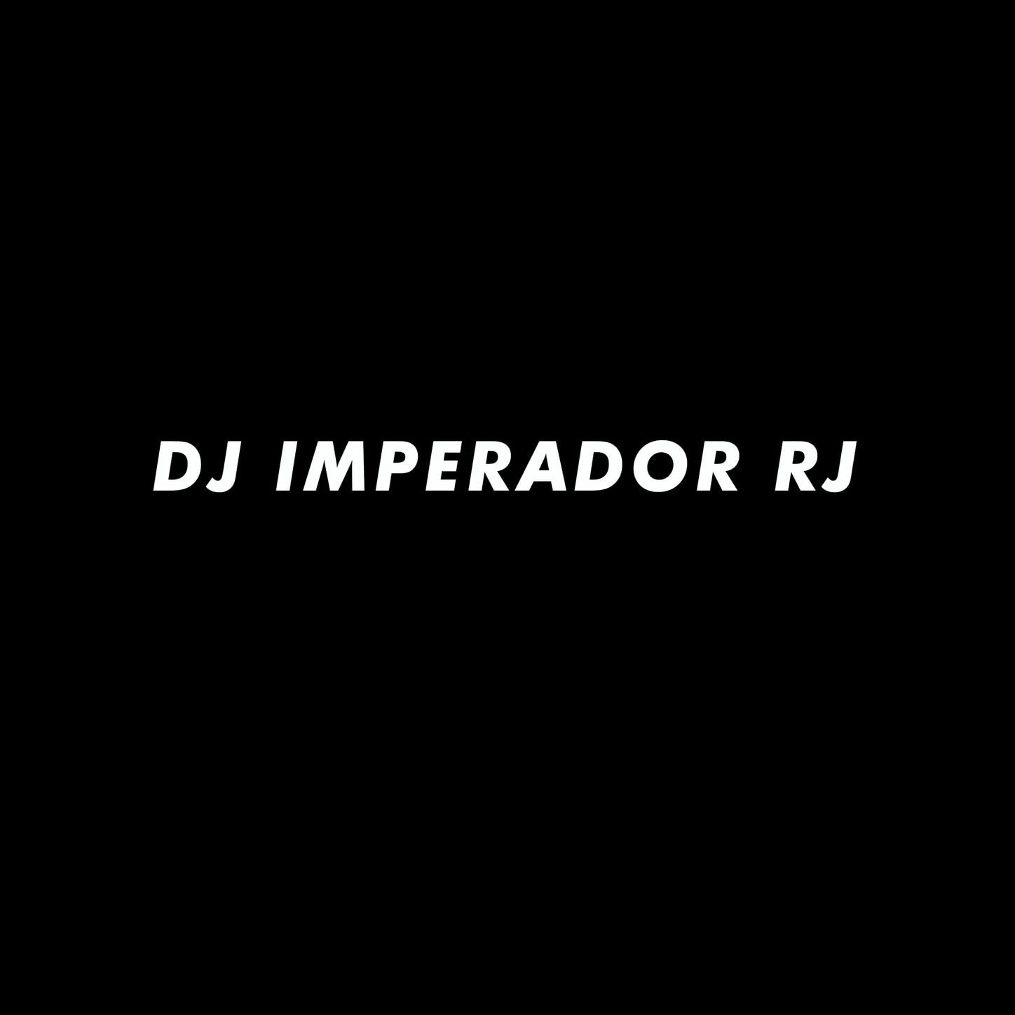 DJ IMPERADOR RJ