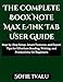 The Complete Boox Note Max E-Ink Tab User Guide: Step-by-Step Setup, Smart Features, and Expert Tips for Effortless Reading, Writing, and Productivity for Beginners