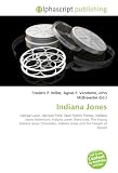 Indiana Jones: George Lucas, Harrison Ford, Sean Patrick Flanery, Indiana Jones Adventure, Indiana Jones (franchise), The Young Indiana Jones Chronicles, Indiana Jones and the Temple of Doom