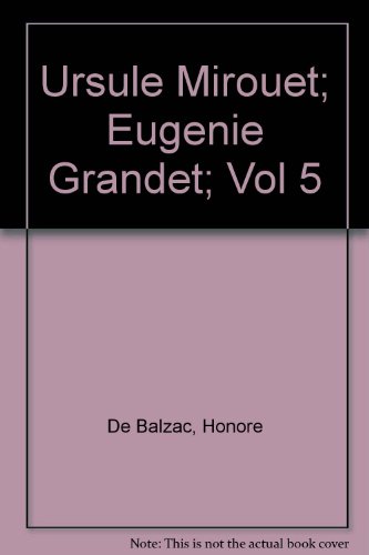 Ursule Mirouet; Eugenie Grandet; Vol 5 [German] B000MEC2NW Book Cover