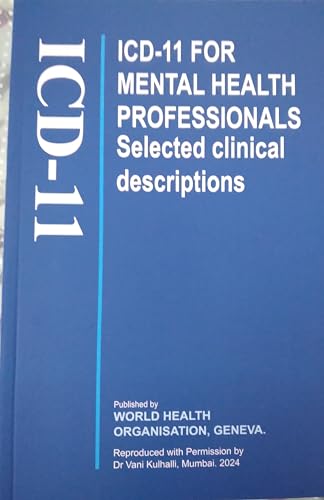 Image of ICD-11 Clinical Descriptions for Mental Health Professionals, Selected Descriptions