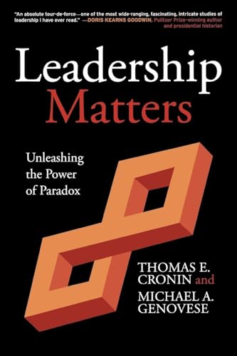 Leadership Matters: Unleashing the Power of Paradox