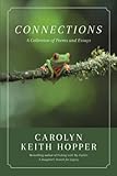 Connections: A Collection of Poems and Essays