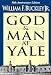 God and Man at Yale: The Superstitions of 'Academic Freedom'