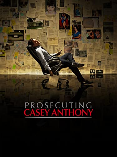 Prosecuting Casey Anthony