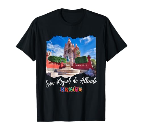 Mexico San Miguel de Allende T-Shirt