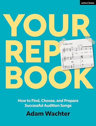 Your Rep Book: How to Find, Choose, and Prepare Successful