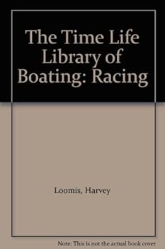 Hardcover The Time Life Library of Boating: Racing Book
