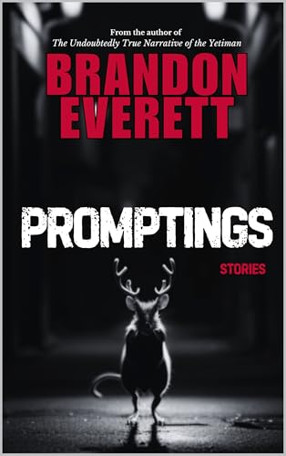 Promptings: Stories