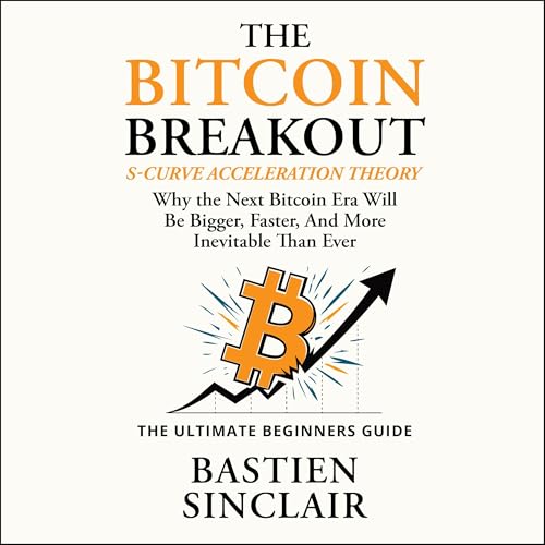 The Bitcoin Breakout cover art