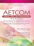 Aetcom: Attitude, Ethics And Communication Manual