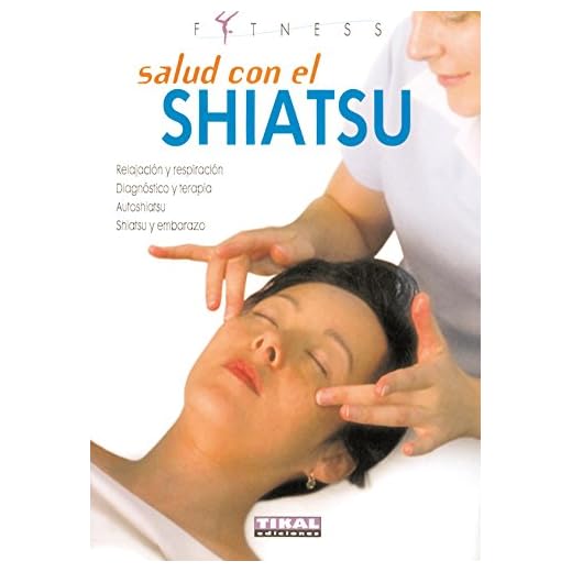 Salud Con El Shiatsu. Fitness