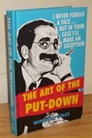THE ART OF THE PUT-DOWN 1907795111 Book Cover