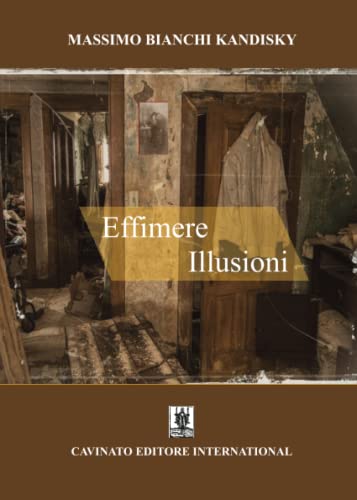 Effimere illusioni