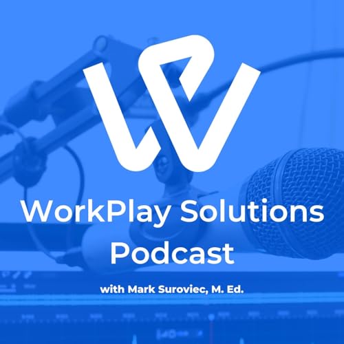 WorkPlay Solutions Podcast copertina