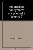The Practical Handyman's Encyclopedia - Vol. 2 B000EO6D7G Book Cover