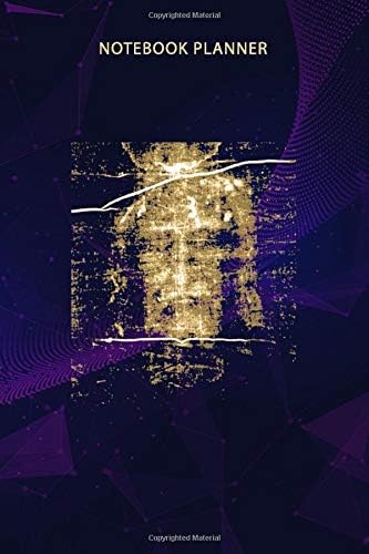 Notebook Planner The Shroud of Turin Holy Face of Jesus Premium: Daily Journal, Management, Journal, To Do List, Journal, Work List, 114 Pages, 6x9 inch