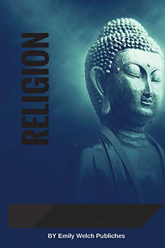 RELIGION QUOTES BOOK : Inspirational Words Positive Thinking 120 page: Inspirational Words Motivational Positive Thinking (English Edition)