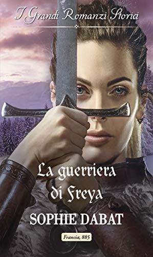Sophie Dabat - La guerriera di Freya (2021)