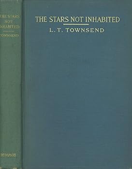 Hardcover The Stars Not Inhabited: Scientific and Biblical Points of View Book