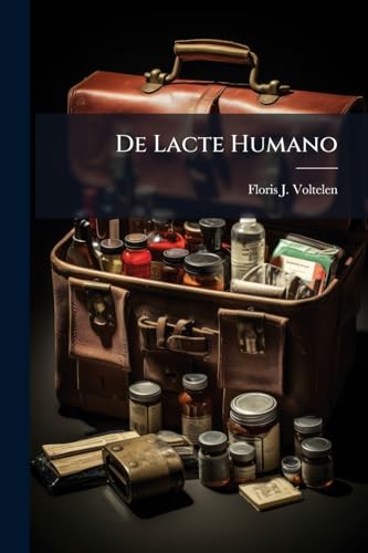 De Lacte Humano