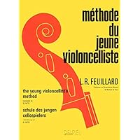 Méthode du Jeune Violoncelliste (Method For Young Cellists)