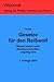 Produktbild Gesetze für den Reißwolf: Warum immer mehr Rechtsvorschriften ungültig sind