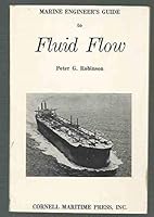 Marine engineer's guide to fluid flow 0870332155 Book Cover
