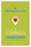 Hannover. Unterwegs mit deinen Lieblingsmenschen