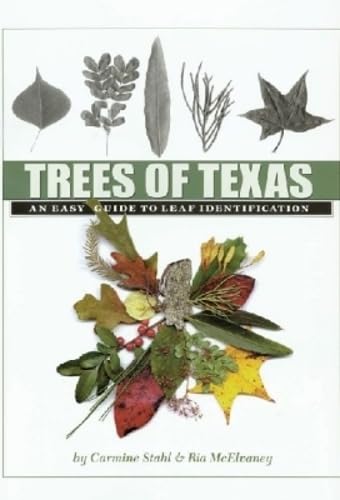 Trees of Texas: An Easy Guide to Leaf Identification (W. L. Moody Jr. Natural History Series)