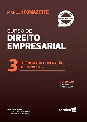 Curso de direito empresarial: falência e recuperação de empresas