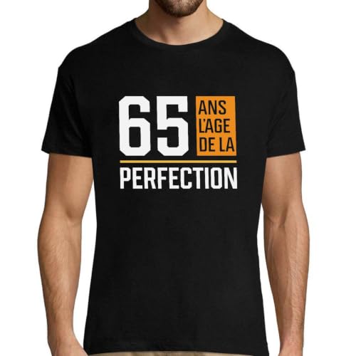 T-Shirt Humour Homme 65 Ans Cadeau Fête Papa Anniversaire Original Rigolo