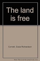 The land is free 053301252X Book Cover
