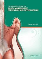 The Bassist’s Guide to Injury Management, Prevention and Better Health: Volume Two 1912126281 Book Cover