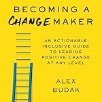 Cover of Becoming a Changemaker