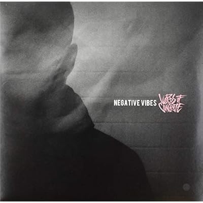 Negative Vibes