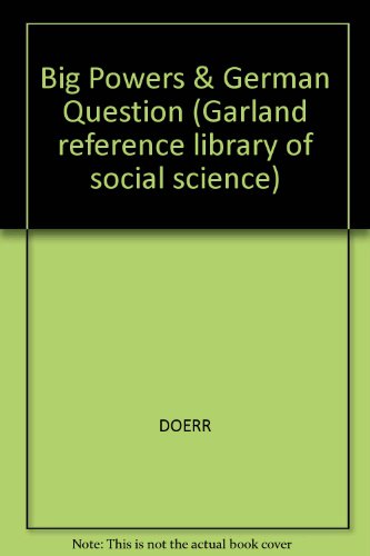  Big Powers & German Question