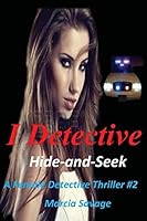I Detective: Hide-and-Seek 1519356838 Book Cover